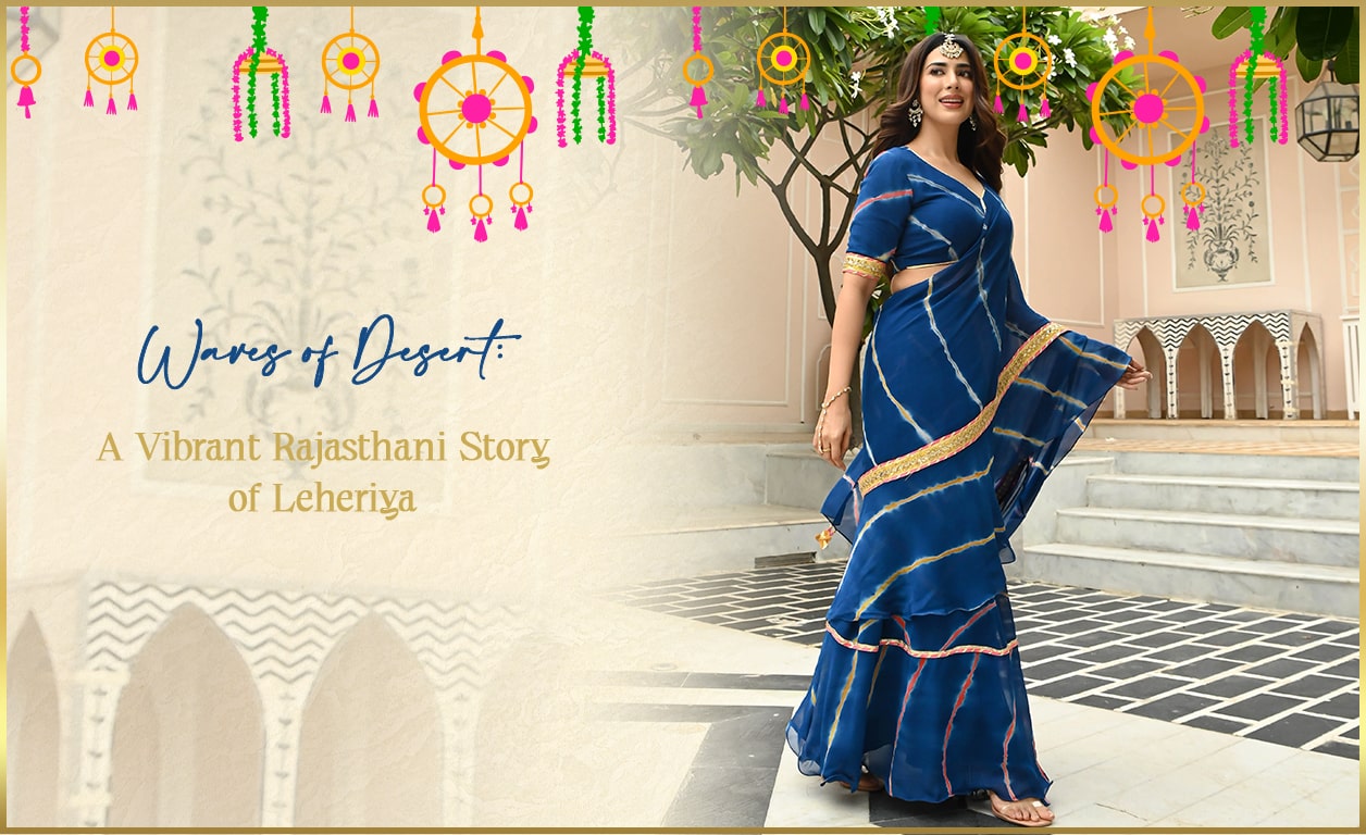 Waves of Desert: A Vibrant Rajasthani Story of Leheriya