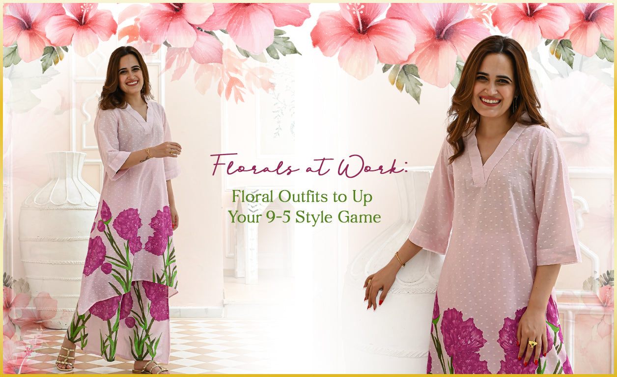 Florals at Work: Floral Outfits to Up Your 9-5 Style Game